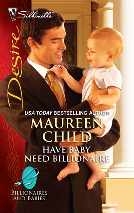 Title details for Have Baby, Need Billionaire by Maureen Child - Available